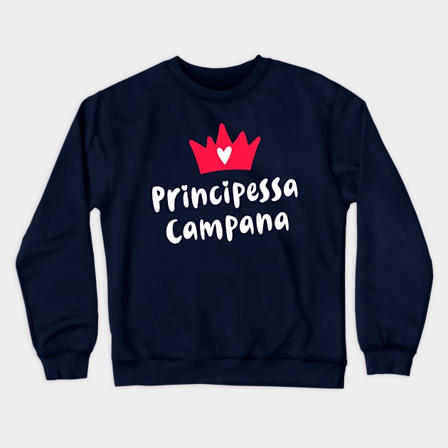 Campania Roots Principessa Napoletana Campanian Princess Crewneck Sweatshirt by zeno27